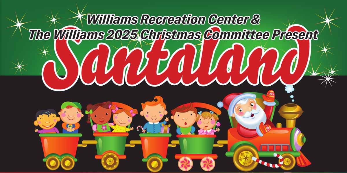Santaland 2025 Holiday Events Williams Arizona